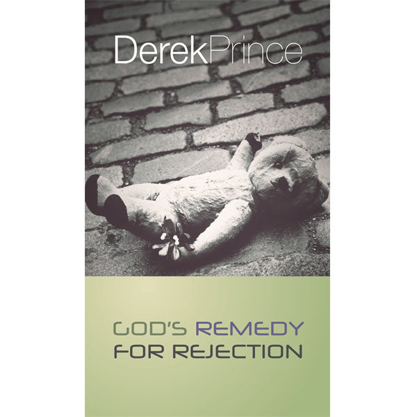 God's Remedy For Rejection - English