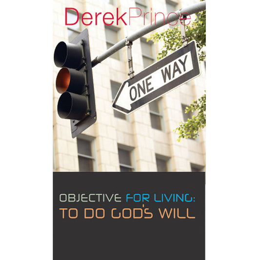 Objective For Living To Do God's Will - English